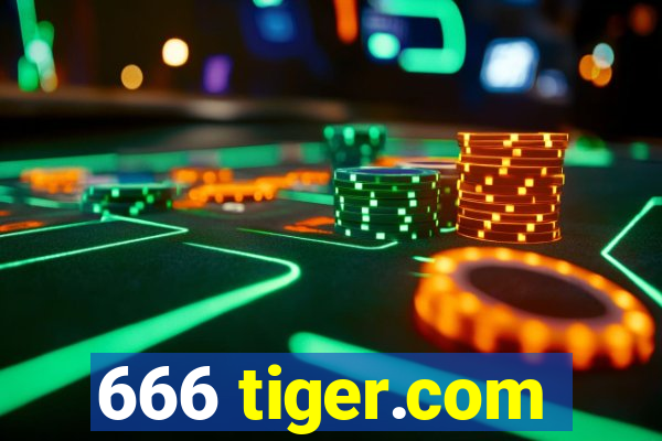 666 tiger.com